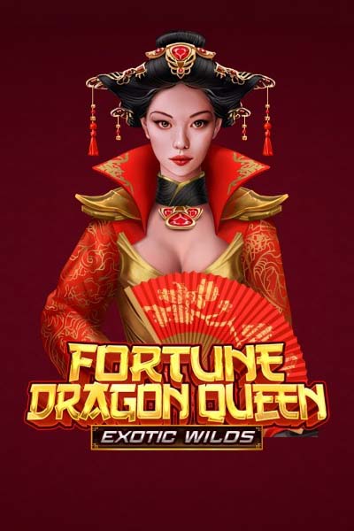 Fortune Dragon Queen Exotic Wilds