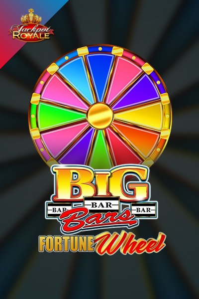 Big Bars Fortune Wheel Jackpot Royale