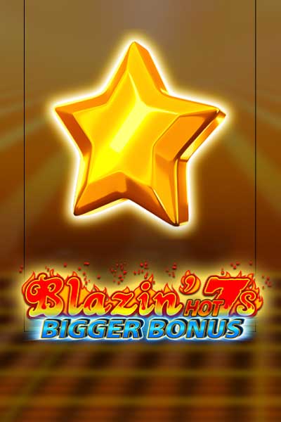 Blazin' Hot 7s Bigger Bonus