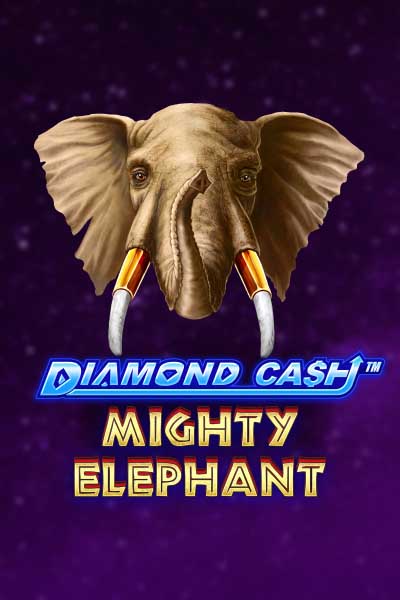 Diamond Cash: Mighty Elephant