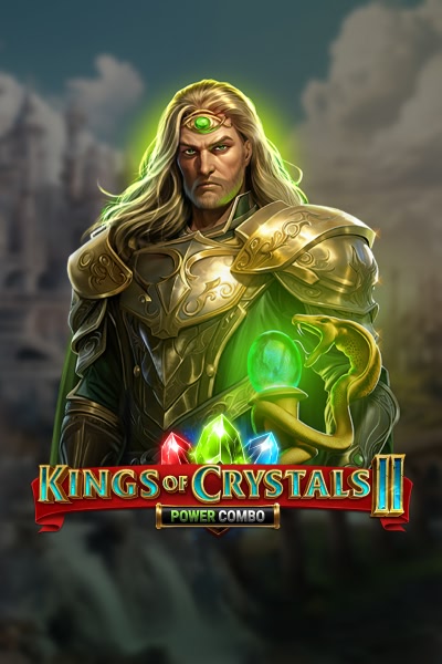 Kings of Crystals II Power Combo