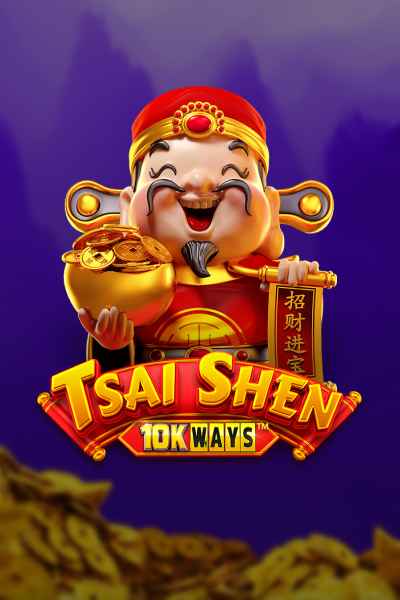 Tsai Shen 10K Ways