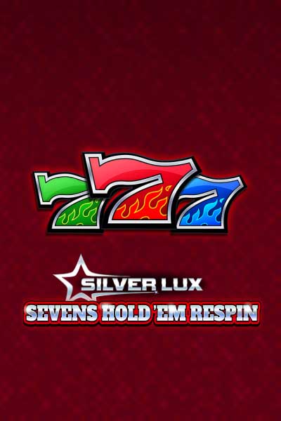 Silver Lux - Sevens Hold'em Respin