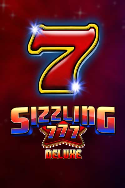 Sizzling 777 Deluxe