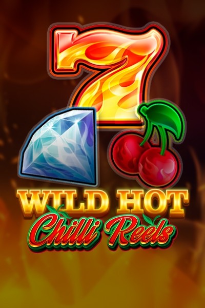 Wild Hot Chilli Reels