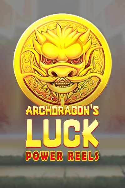 Archdragon's Luck Power Reels
