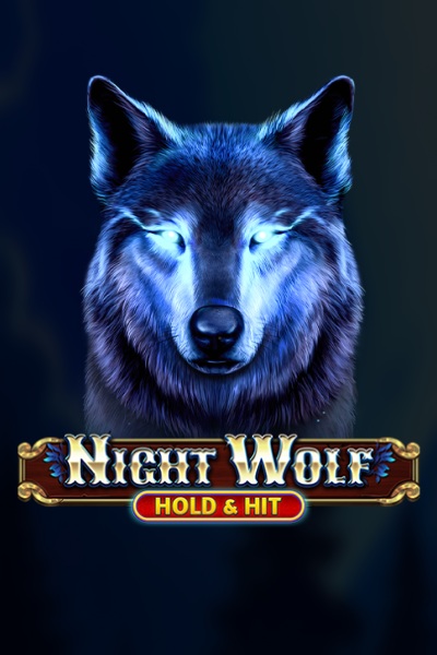 Night Wolf - Hold & Hit