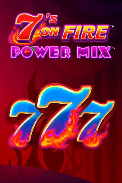 7s on Fire Powermix