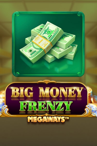 Big Money Frenzy Megaways