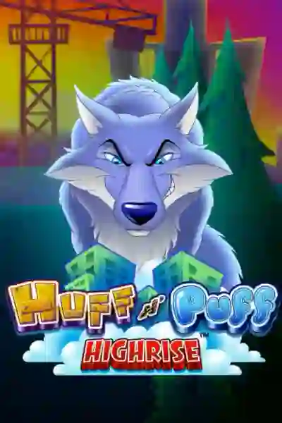 Huff N Puff HighRise