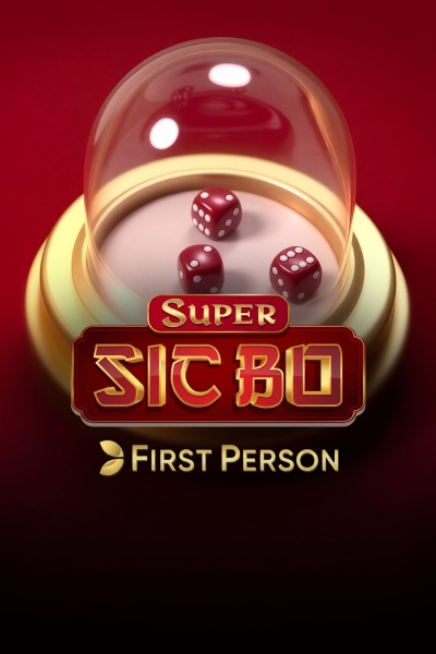 First Person Super Sic Bo