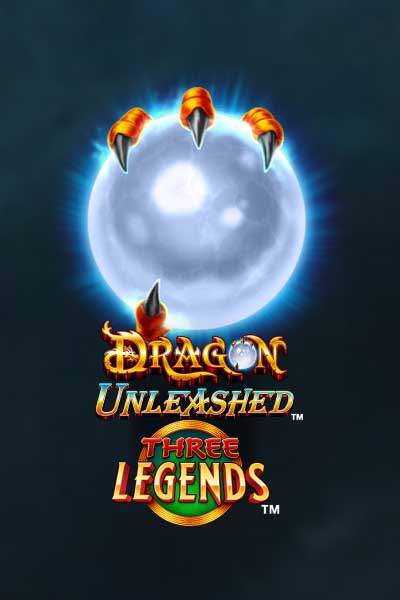 Dragon Unleashed - Three Legends