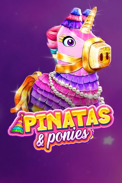 Pinatas and Ponies