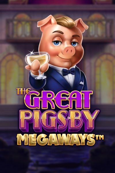 The Great Pigsby Megaways
