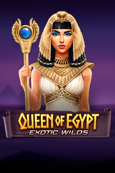 Queen Of Egypt Exotic Wilds