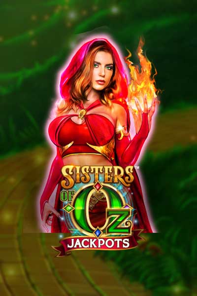 Sisters Of Oz Jackpots