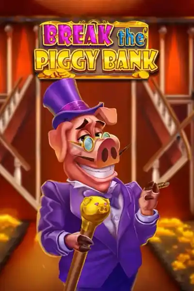 Break The Piggy Bank