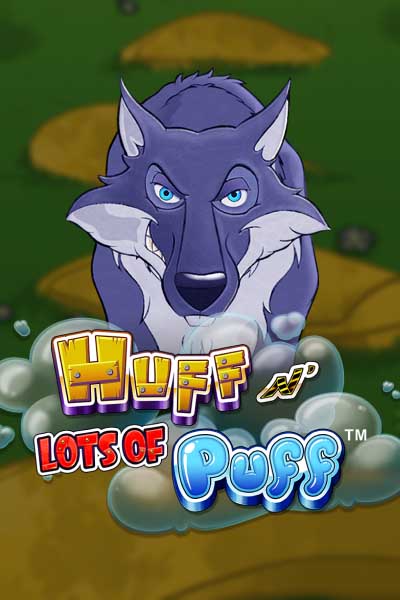 Huff N' Lots of Puff