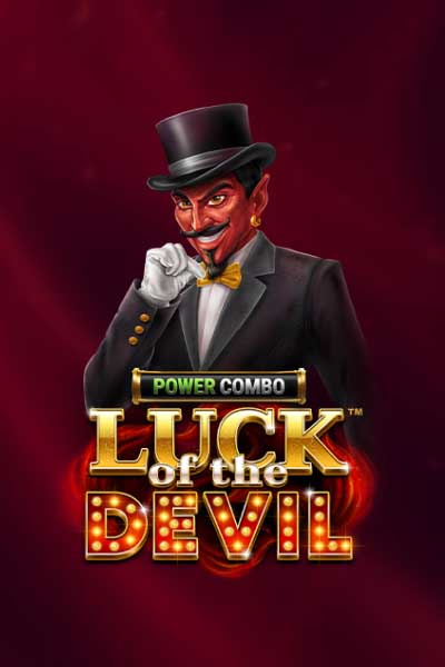 Luck of the Devil: POWER COMBO