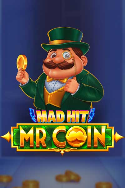 Mad Hit Mr Coin
