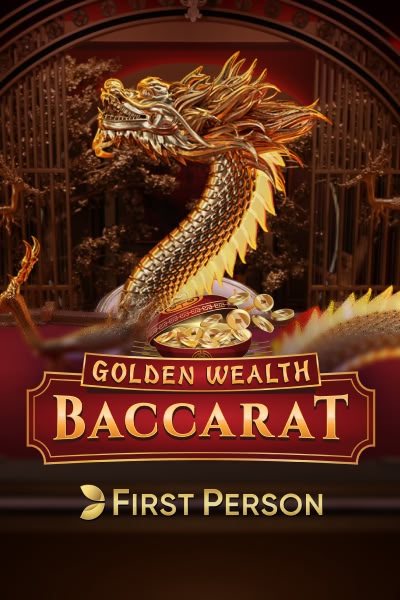 First Person Golden Wealth Baccarat