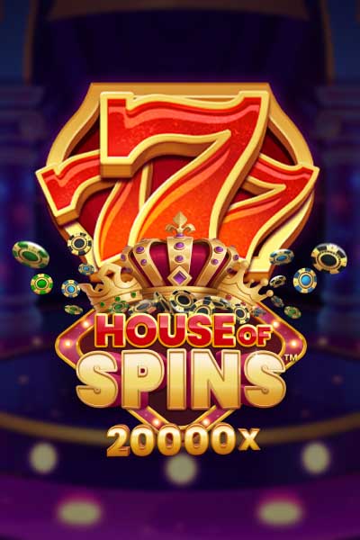 HOUSE OF SPINS