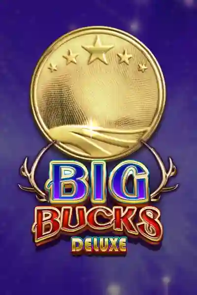 Big Bucks Deluxe