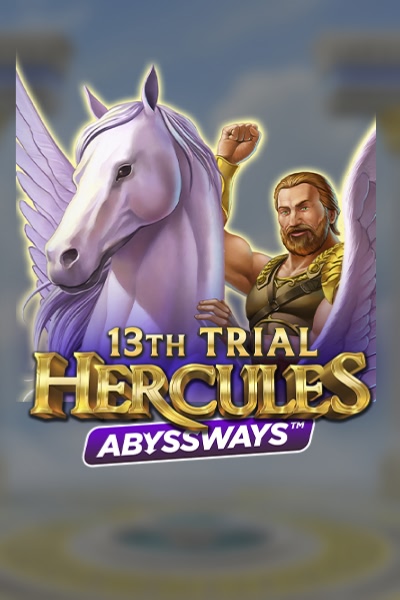 13th Trial Hercules Abyssways