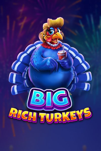 Big Rich Turkeys