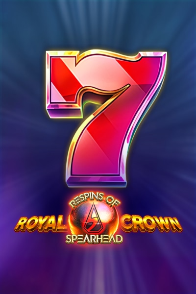 Royal Crown 2 Respins of Spearhead
