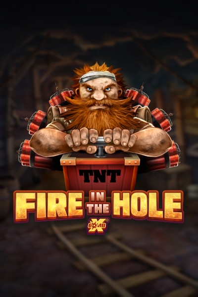 Fire In The Hole xBomb
