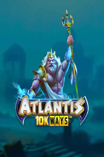 Atlantis 10K WAYS